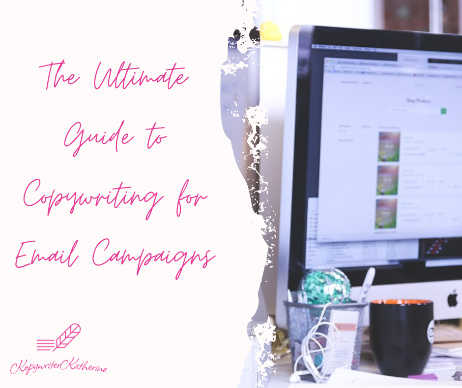 The Ultimate Guide to Copywriting for Email Campaigns