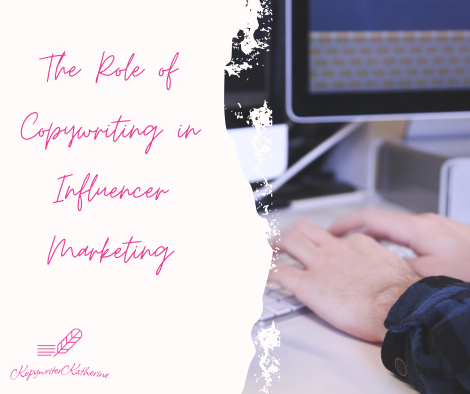 The Role of Copywriting in Influencer Marketing